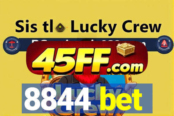 8844 bet